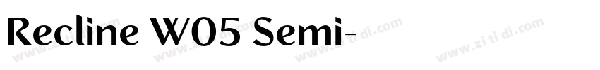 Recline W05 Semi字体转换